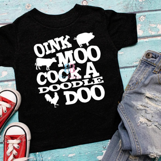 Oink Moo Cock A Doodle Doo